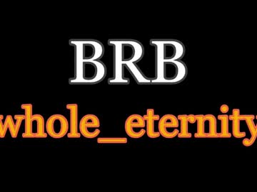 See Whole_eternity online Now @ bjranked.com